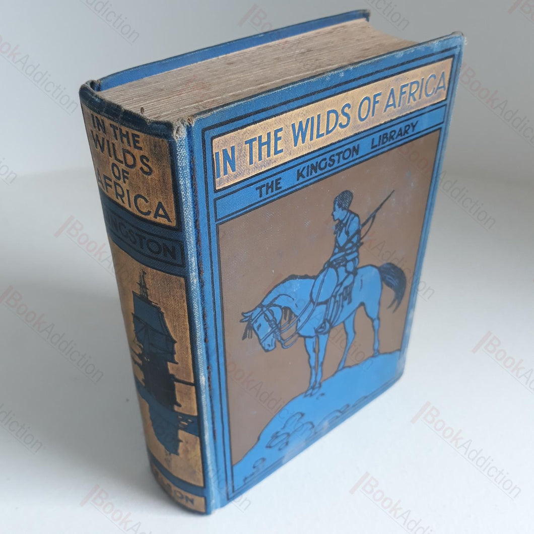 In the Wilds of Africa [Hardcover] Kingston, William Henry Giles