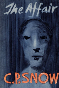 THE AFFAIR [Hardcover] C.P. SNOW