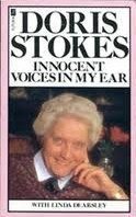 Innocent Voices in My Ear by Stokes, Doris (June 1, 1983) Paperback