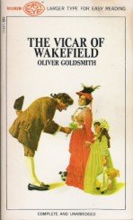 The Vicar Of Wakefield [Mass Market Paperback] Goldsmith, Oliver.