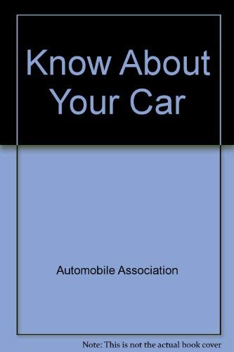 Know About Your Car Automobile Association