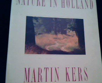 NATUUR IN HOLLAND, DEEL I Kers, Martin