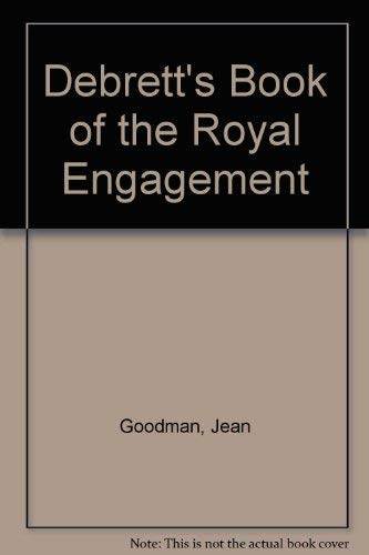 Debrett's Book of the Royal Engagement Goodman, Jean