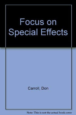 Focus on Special Effects