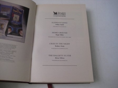 Reader's Digest Condensed Books :Elephant Song; Home Ground; Cries In The Night The Dalgety Flyer