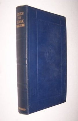 The lives of John Donne, Sir Henry Wotton, Richard Hooker, George Herbert & Robert Sanderson (World's classics) [Unknown Binding] Walton, Izaak