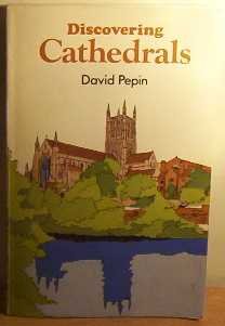 Discovering Cathedrals (Discovering S.) Pepin, David