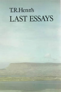 Last Essays Henn, Thomas Rice
