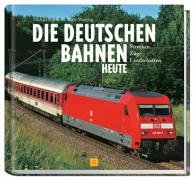 Die  deutschen Bahnen heute