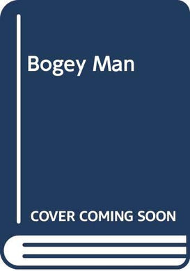 Bogey Man