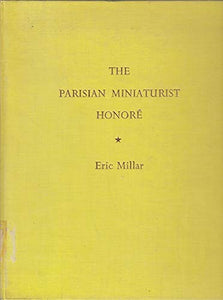 The Parisian Miniaturist Honore. Ed. Eric Millar. [Hardcover] Millar, Eric [Ed]
