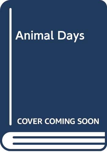 Animal Days