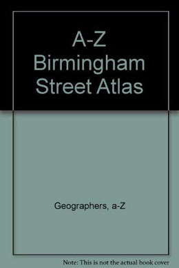 A-Z Birmingham Street Atlas [Paperback] a-Z Geographers