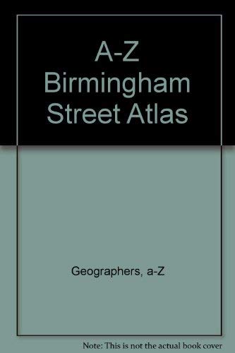 A-Z Birmingham Street Atlas [Paperback] a-Z Geographers
