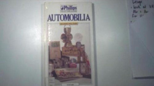 Automobilia (Phillips Collectors' Guides)