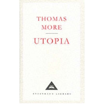 Utopia [Hardcover] More, Sir Thomas