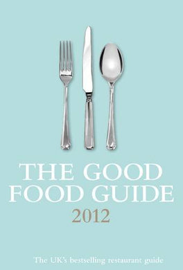 The Good Food Guide 2012