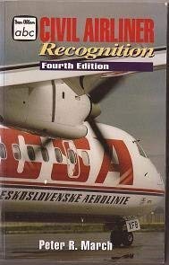 Civil Airliner Recognition (Ian Allan abc S.) March, Peter R.