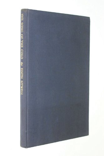 The Song Of The Cold [Hardcover] Edith Sitwell