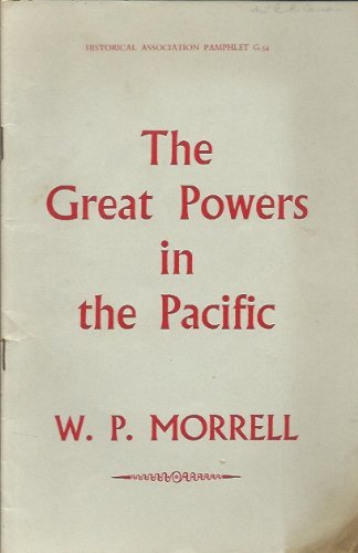 Great Powers in the Pacific [Pamphlet] MorrellWP