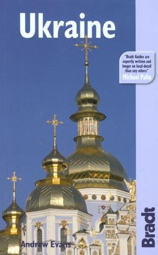 Ukraine (Bradt Travel Guide) (Bradt Travel Guides) Andrew Evans