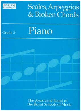 Scales, Arpeggios and Broken Chords: Grade 3: Piano [Paperback] Associated Board of the Royal Schools of Music