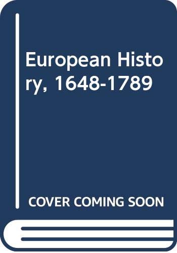 European History, 1648-1789 Rayner, Robert M.
