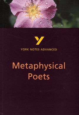 Metaphysical Poets: York Notes Advanced by Pamela King (18-Oct-2001) Paperback