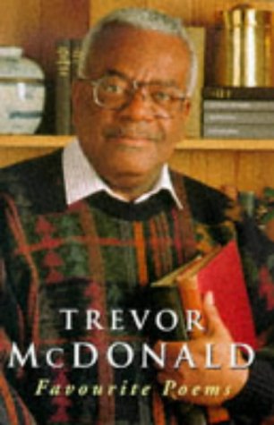 Trevor McDonald's Favourite Poems McDonald, Sir Trevor