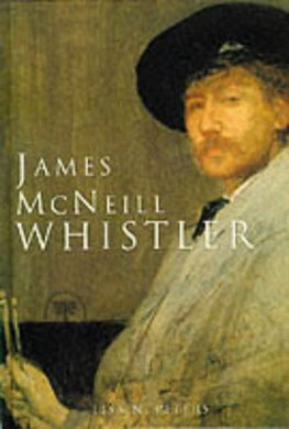 James McNeill Whistler (Todtri Art S.) Peters, Lisa N.