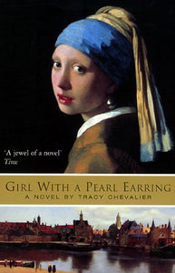 Girl With a Pearl Earring Chevalier, Tracy