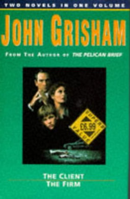 The Client / The Firm (Fiction omnibus) Grisham, John