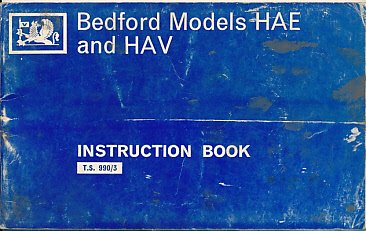 Bedford Models HAE and HAV. Operation & Maintenance Instructions [Paperback] Vauxhall