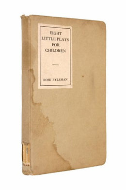 Eight Little Plays for Children [Hardcover] Fyleman, Rose