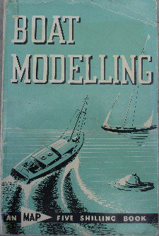 Boat Modelling [Paperback] Smeed, Vic.
