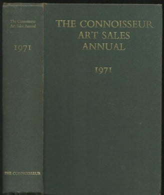 Connoisseur Art Sales Annual, The. 1971. Hardcover.