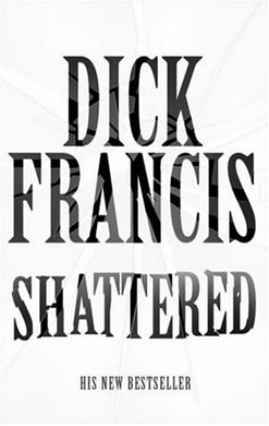 Shattered Francis, Dick
