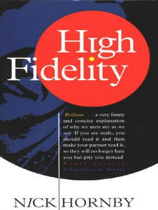 High Fidelity Hornby, Nick