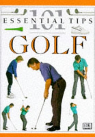DK 101s: 12 Golf (101 Essential Tips) Ballingall, Peter