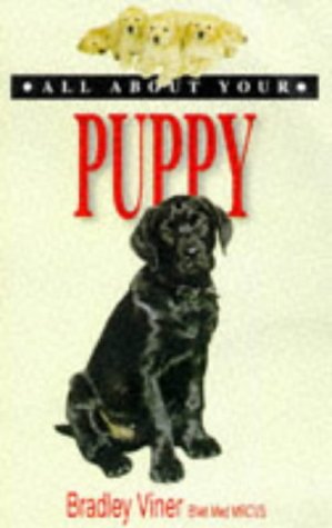 All About Your Puppy (All About Series)