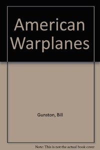 American Warplanes Gunston OBE, Bill