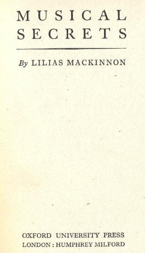 Musical secrets [Hardcover] MACKINNON, Lilias