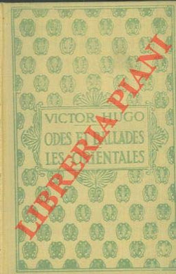 Odes et ballades - Les Orientales. [Hardcover] HUGO Victor -