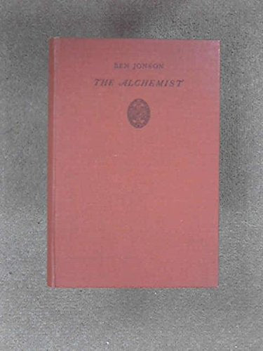 The Alchemist. Ed. R J L Kingsford. [Hardcover] Jonson, Ben
