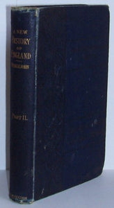 A New History of England and Great Britain with Maps and Tables 1899 [Hardcover] J. M. D. Meiklejohn