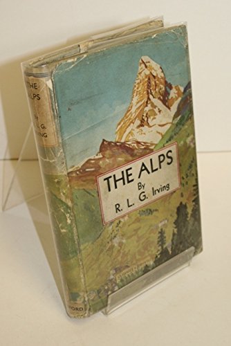 The Alps [Hardcover] IRVING, R L G
