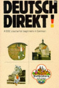 Deutsch Direkt!: Course Book [Paperback] Trim, J. L. M. and Kohl, Katrin