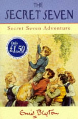 Secret Seven: 2: Secret Seven Adventure Blyton, Enid