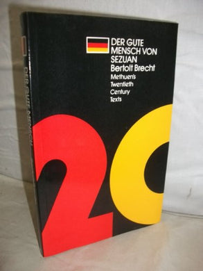 Der Gute Mensch von Sezuan Brecht, Bertolt