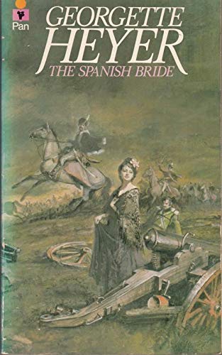 The Spanish Bride [paperback] Heyer, Georgette